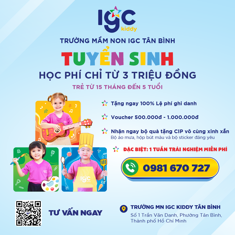 IGC KIDDY TÂN BÌNH – TRAO CHO CON KHỞI ĐẦU TRỌN VẸN VÀ HẠNH PHÚC