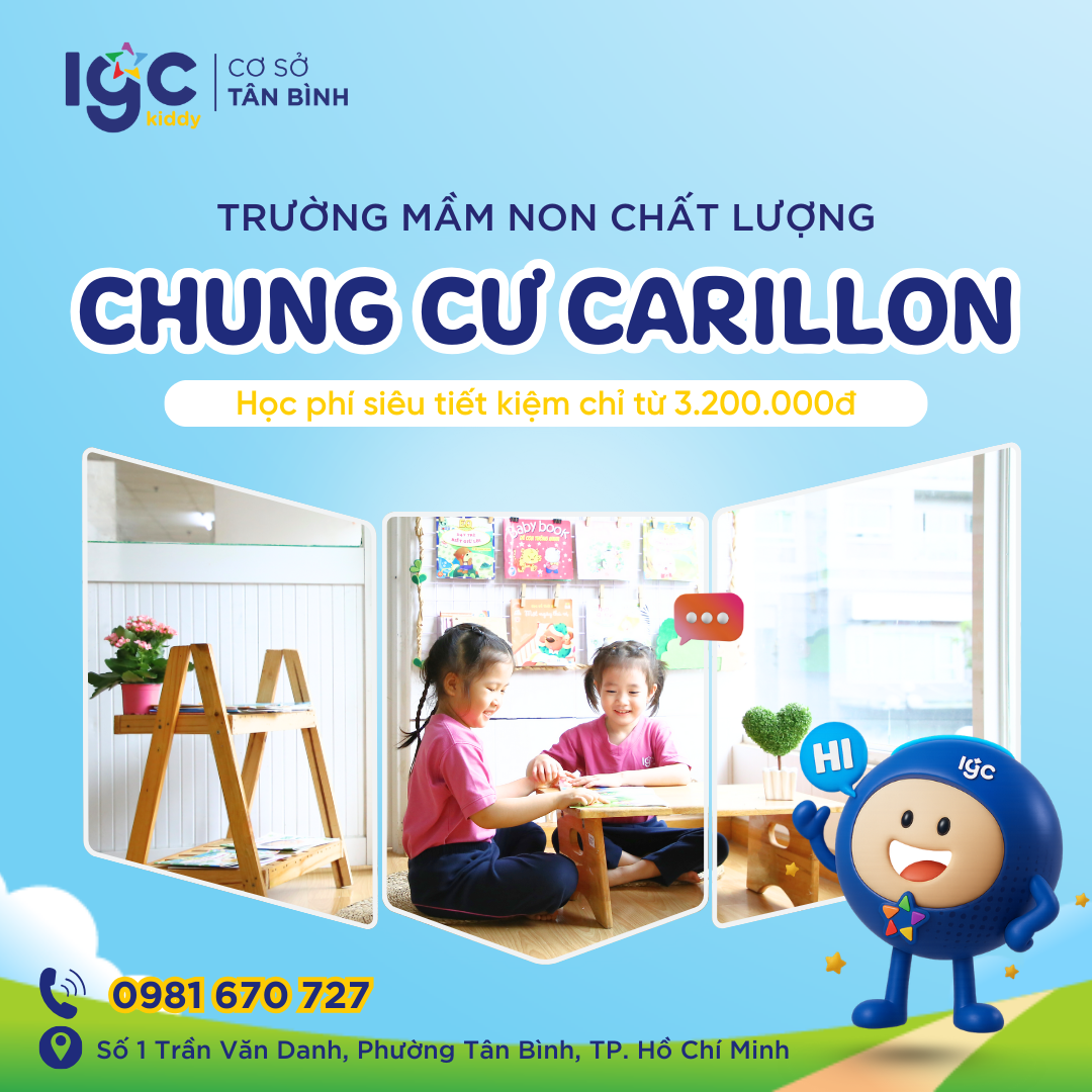 TRƯỜNG MẦM NON CHẤT LƯỢNG CHUNG CƯ CARILLON