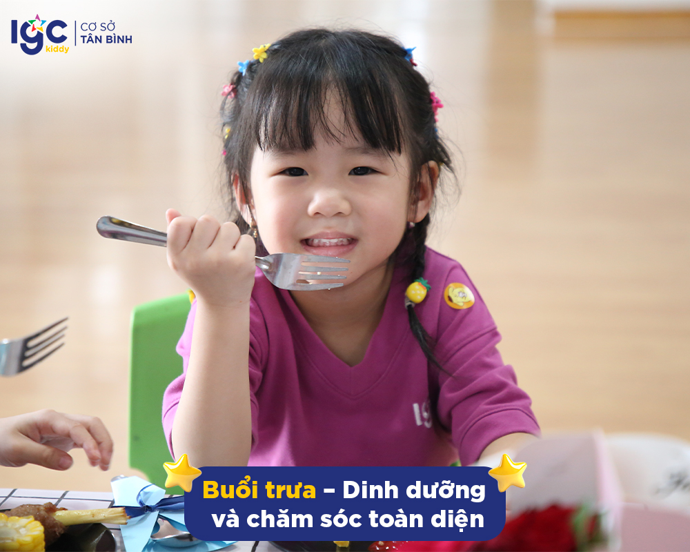 Buổi trưa dinh dưỡng tại IGC Kiddy cơ sở Tân Bình