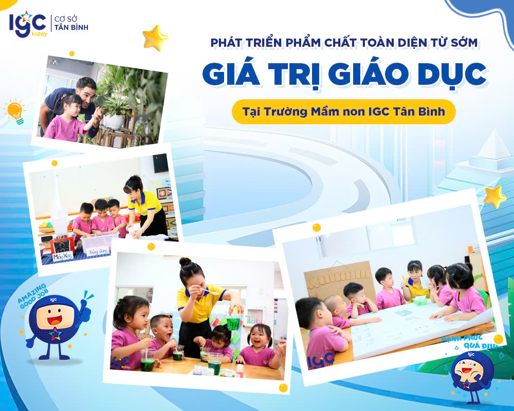 Giá trị giáo dục tại Trường Mầm non IGC