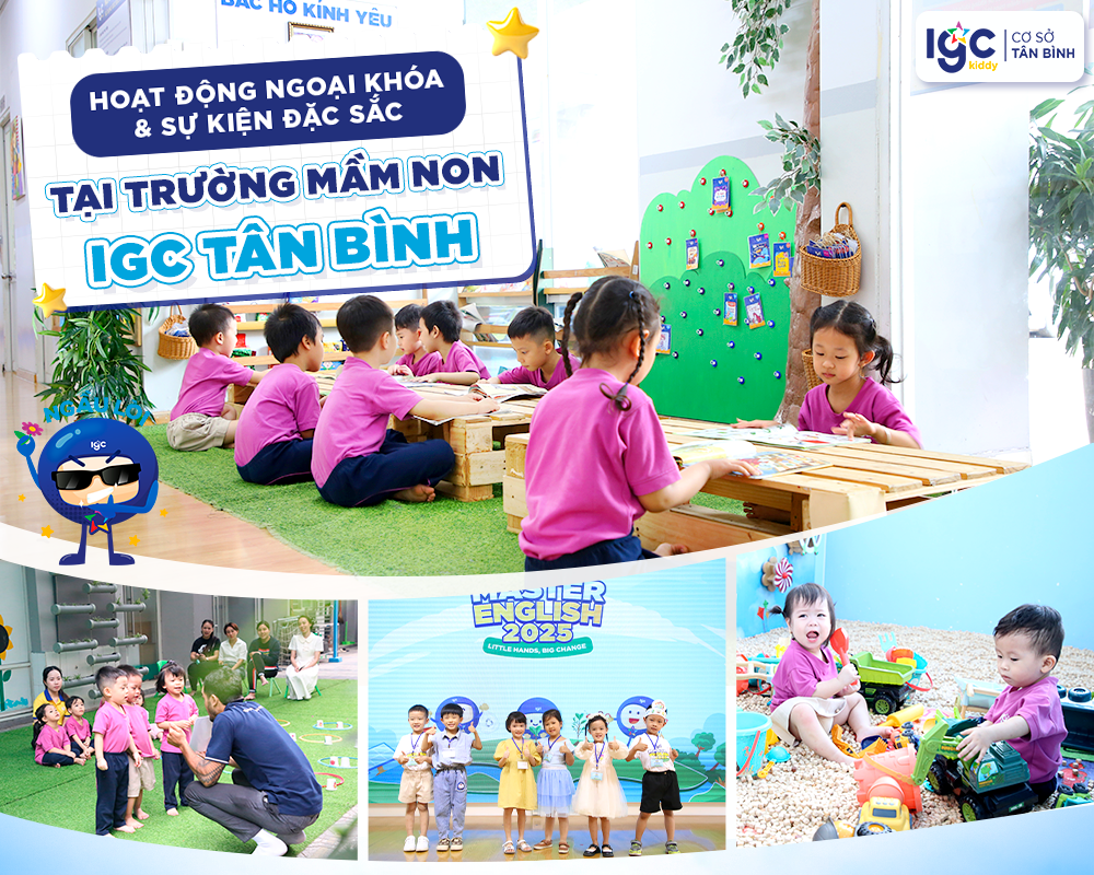 Hoạt động ngoại khoá tại Trường Mầm non IGC Tân Bình
