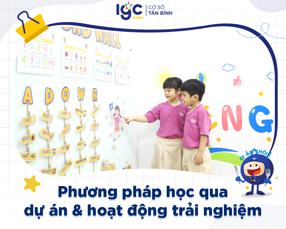 Phương pháp học qua dự án tại IGC Kiddy cơ sở Tân Bình
